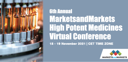 6th MarketsandMarkets High Potent Medicines Virtual Converence